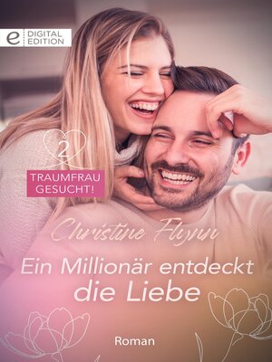 cover image of Ein Millionär entdeckt die Liebe